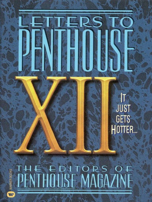 Title details for Letters to Penthouse XII by Penthouse International - Wait list